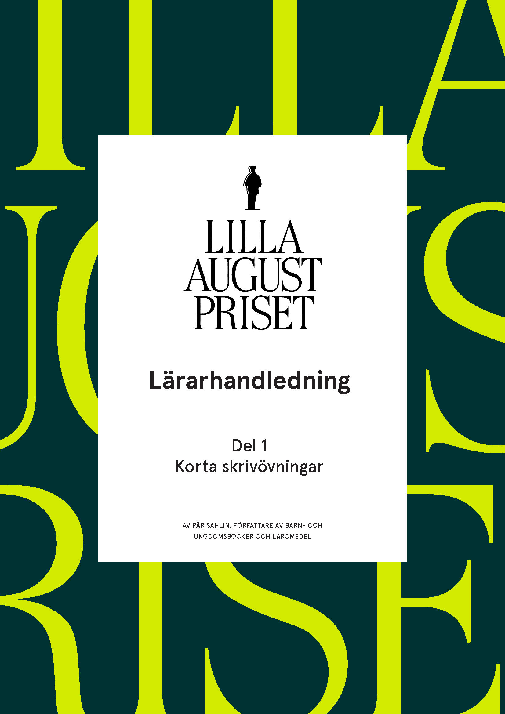 Lärarhandledning Del 1 Korta Skrivövningar